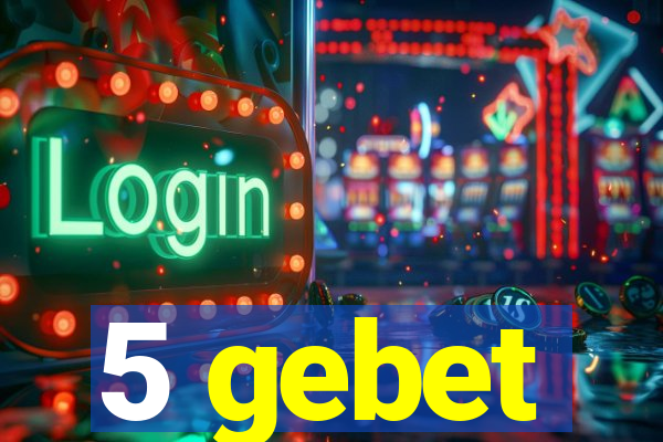 5 gebet